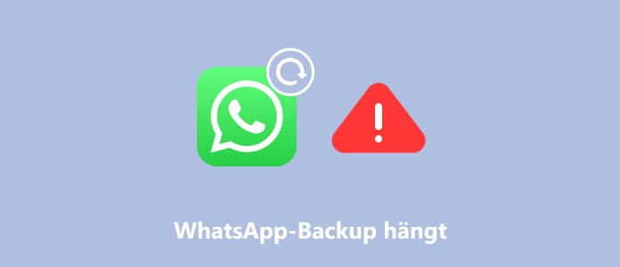 WhatsApp-Backup hängt