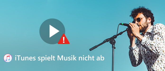 iTunes spielt keine Musik ab