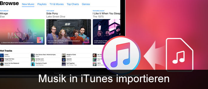 Musik in iTunes importieren