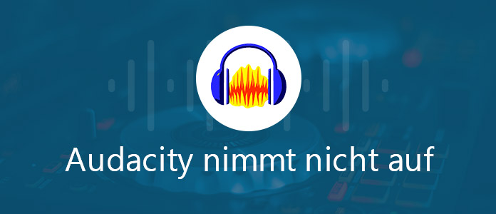 Audacity nimmt nicht auf