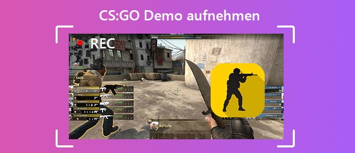 CS:GO Demo aufnehmen und abspielen