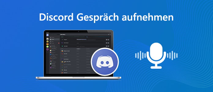 Discord Gespräch aufnehmen