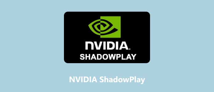 NVIDIA ShadowPlay