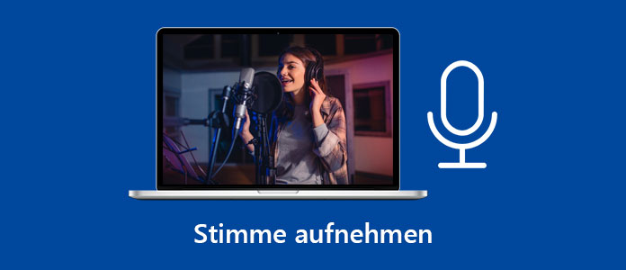 Stimme aufnehmen