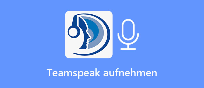 Teamspeak aufnehmen