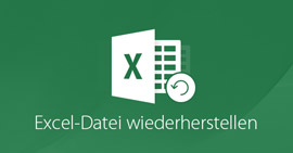 Excel-Datei wiederherstellen