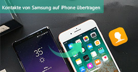 Kontakte von Samsung auf iPhone übertragen