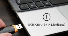 USB-Stick kein Medium
