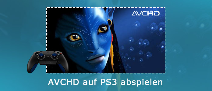 AVCHD auf PS3 abspielen