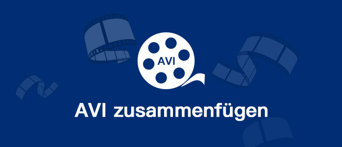 AVI-Dateien zusammenfügen