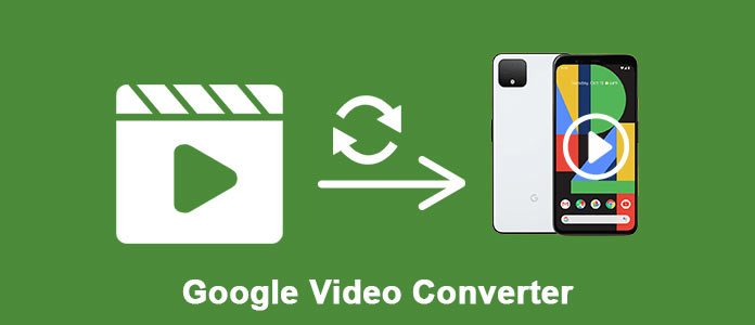 Google Video Converter