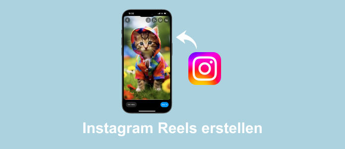 Instagram Reels erstellen