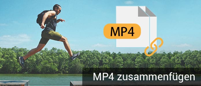 MP4 zusammenfügen