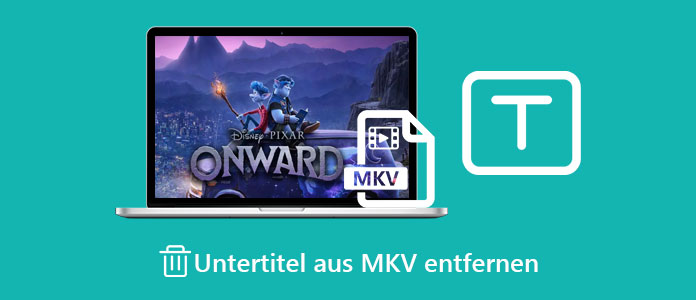 Untertitel aus MKV entfernen