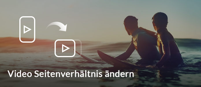 Video-Seitenverhältnis ändern