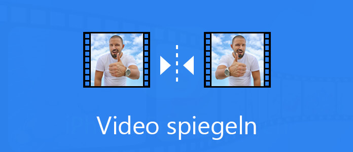 Video spiegeln